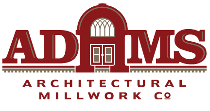 Adams Architectural Millwork - Residential and Commercial